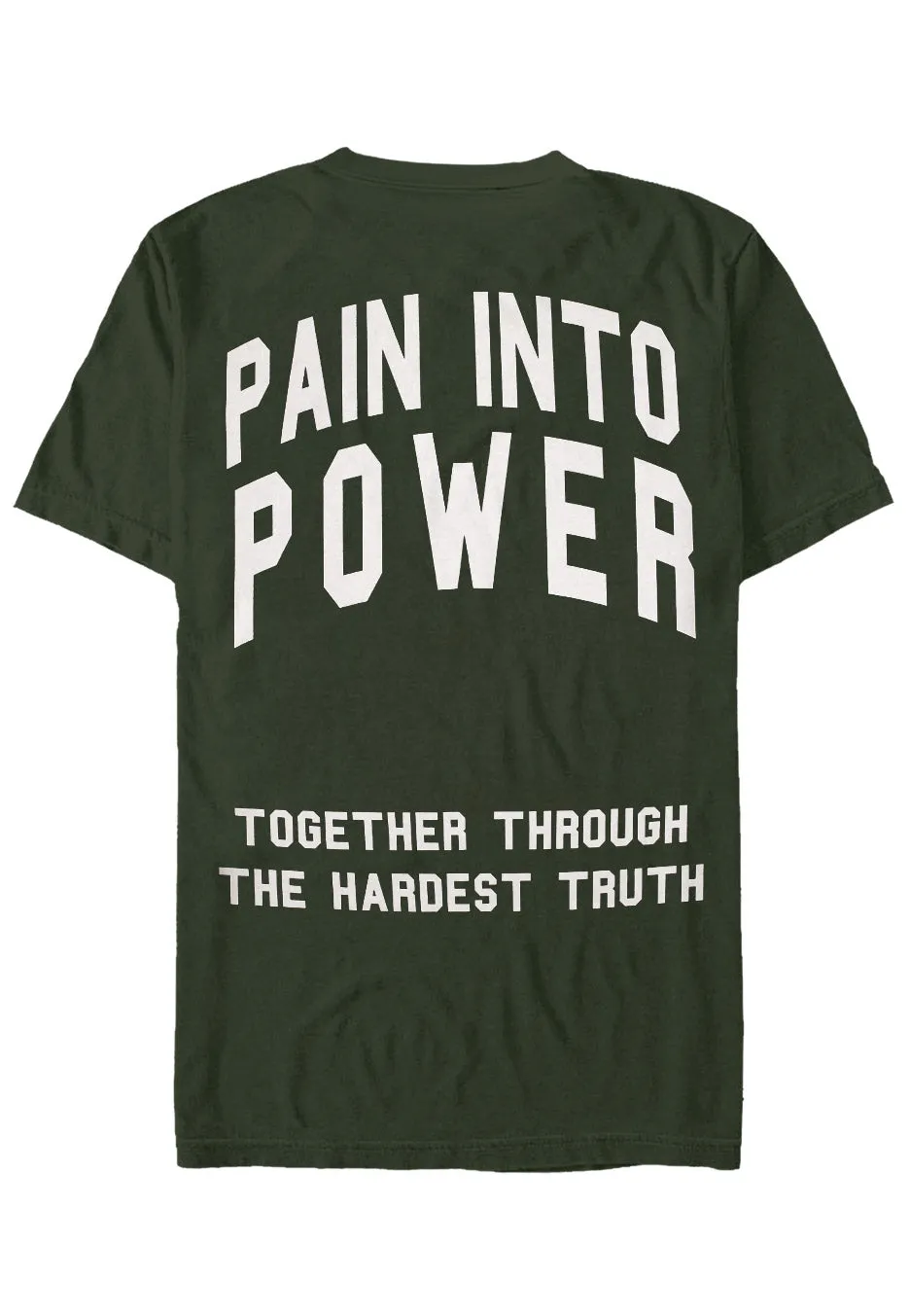 Impericon Pain Into Power T-Shirt forest green
