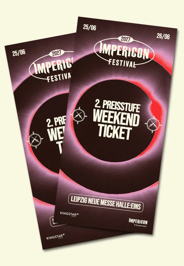 Impericon 25/26.06.2027 2. Preisstufe Weekend Ticket