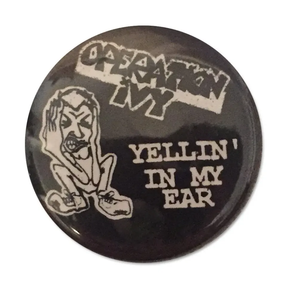 Operation Ivy Yellin In My Ear Button 1 Zoll Metall-Anstecker